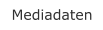 Mediadaten