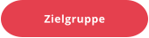 Zielgruppe